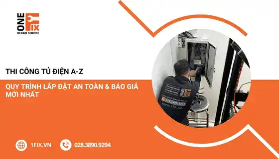 Dịch Vụ Thợ Sửa Điện Tại Nhà TPHCM Với Hơn 65 Thợ Điện Chuyên Nghiệp 20 Thi công tủ điện gia đình A-Z: Quy trình lắp đặt & Báo giá mới nhất