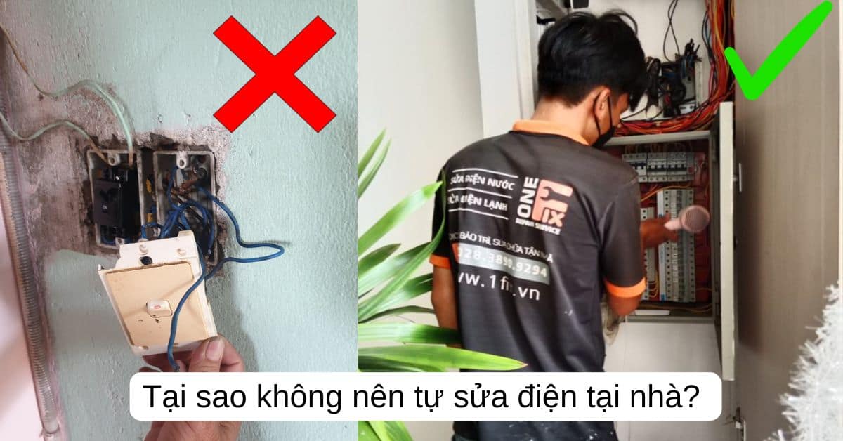 tai-sao-khong-nen-tu-sua-dien-tai-nha tại sao không nên tự sửa điện tại nhà