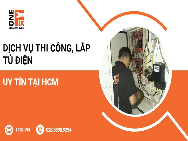 Dịch Vụ Thợ Sửa Điện Tại Nhà TPHCM Với Hơn 65 Thợ Điện Chuyên Nghiệp 20 Dịch vụ thi công, lắp tủ điện uy tín tại HCM