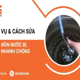 Dịch vụ vệ sinh bồn nước inox TPHCM 3 Dịch vụ & cách sửa phao bồn nước bị tràn nhanh chóng