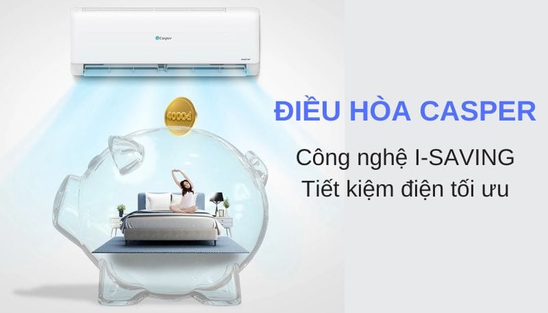 dieu-hoa-casper-tiet-kiem-dien-nang điều hòa casper tiết kiệm điện năng