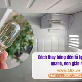 cách thay bóng đèn tủ lạnh