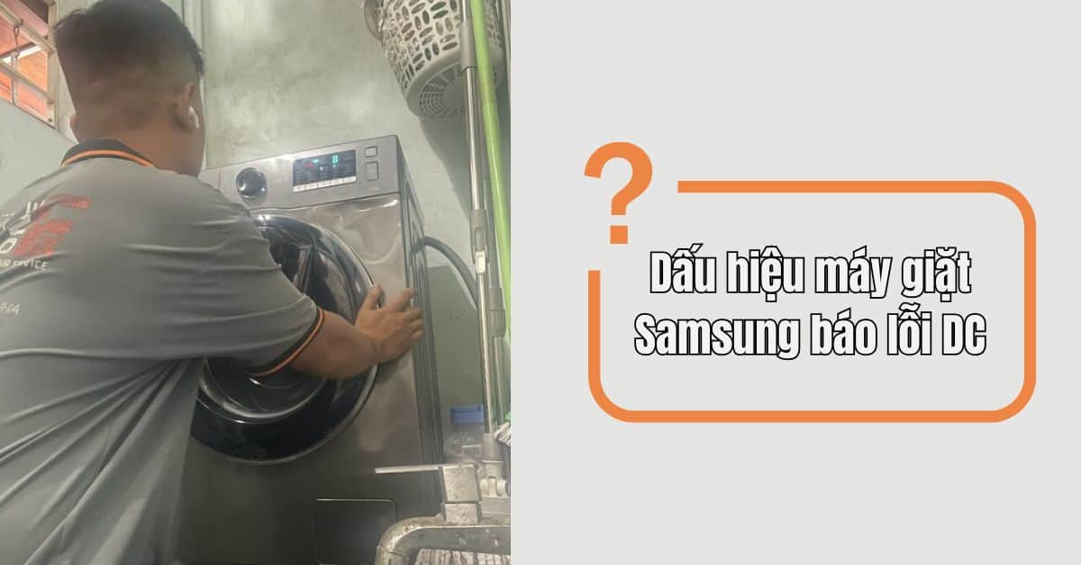 dau-hieu-may-giat-samsung-bao-loi-dc dấu hiệu máy giặt samsung báo lỗi DC