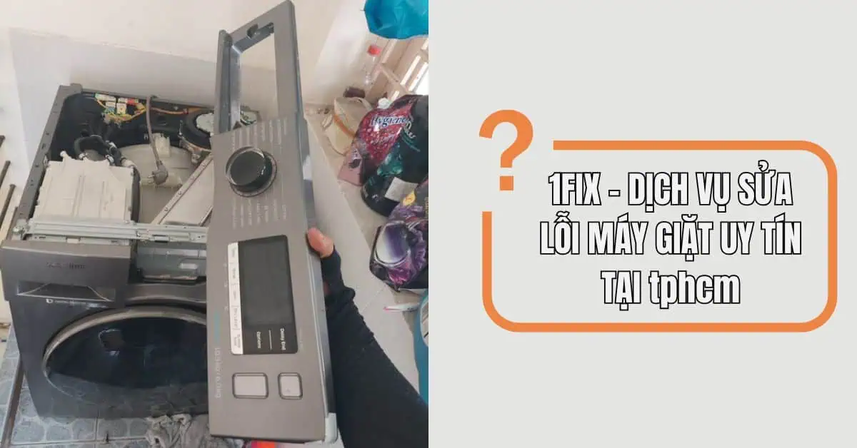 dịch vụ sửa m&aacute;y giặt uy t&iacute;n tại tphcm