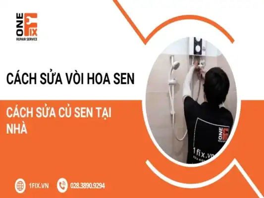 Cách sửa vòi hoa sen – Cách sửa củ sen tại nhà